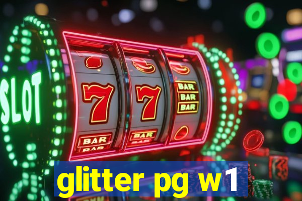 glitter pg w1